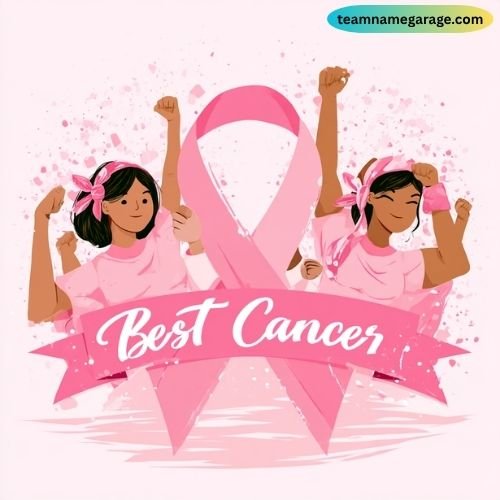 Best Breast Cancer Team Names