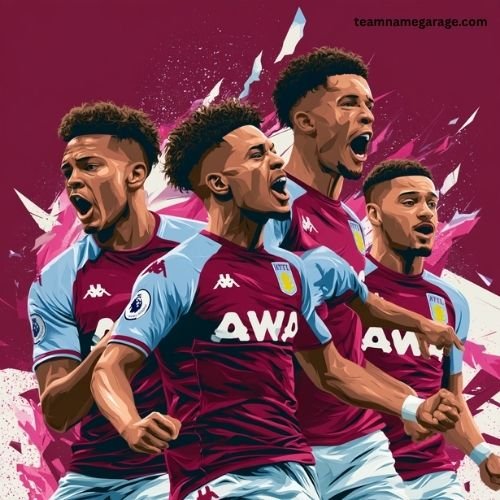 Cool Aston Villa Team Names