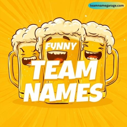 Funny Beer Team Names