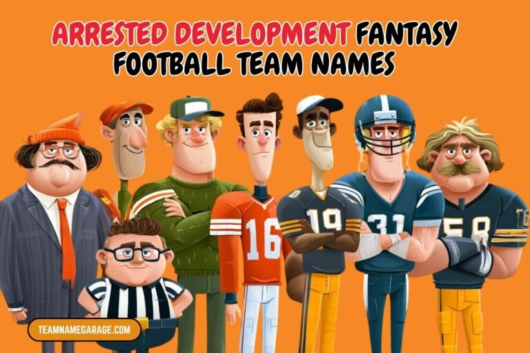 arrested development fantasy football team names